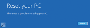 There Was A Problem Resetting Your PC Windows 10 3