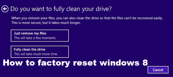 How to factory reset windows 8