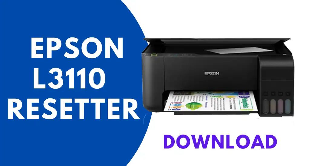 Epson l3110 Resetter Free Download Crack 